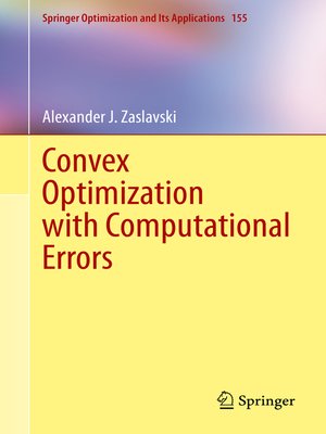 cover image of Convex Optimization with Computational Errors